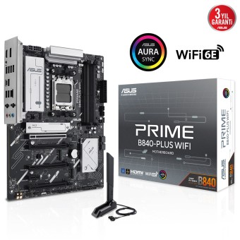 ASUS PRIME B840-PLUS WIFI AMD B840 Soket AM5 DDR5 7600MHz (OC) WiFi 6 ATX Anakart