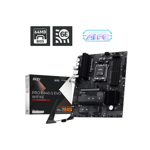 MSI PRO B840-S EVO WIFI6E AMD Ryzen B840 AM5 Soket 64MB BIOS 8000MT/s Wi-Fi 6E ATX Anakart
